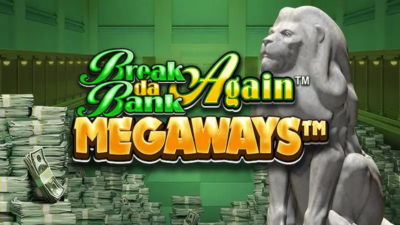 Review Break Da Bank Again Megaways Microgaming Konohatoto78 Review Break Da Bank Again Megaways Microgaming Konohatoto78